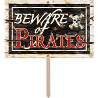 Pirates Beware Of Pirates Yard Sign